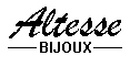 Bijoux Altesse